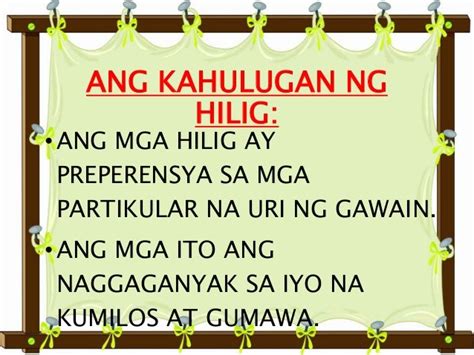 ano ang hilig|Hilig in English: Definition of the Tagalog word hilig.